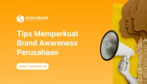 Memperkuat Brand Awareness 2