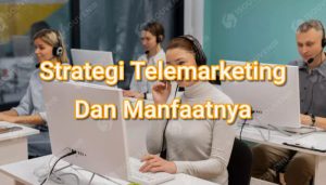 Apa Itu Telemarketing