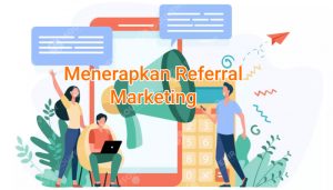 Referral Marketing